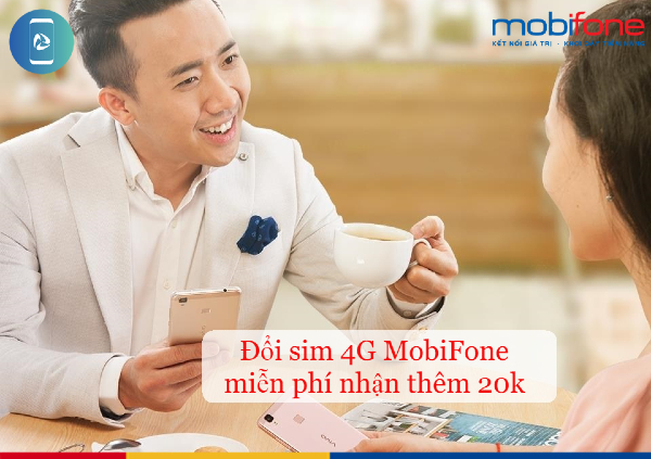 Đổi sim 4G MobiFone miễn phí
